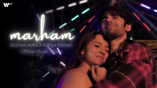 Aditya Rikhari's Marham Lyrics With English Translation
