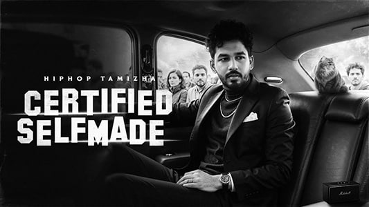 Certified Self Made Lyrics {English Translation}: Hiphop Tamizha