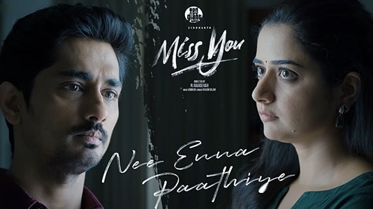 Miss You Nee Enna Paathiye Lyrics English Siddharth