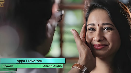 Appa I Love You Pa Lyrics {English Meaning} | Chowka | Anuradha Bhat