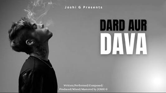 Dard-Aur-Dava-Lyrics-Meaning-in-English-Joshi-G
