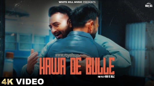 Hawa-De-Bulle-Lyrics-Translated-to-English-Sharry-Mann