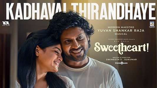 Kadhavai Thirandhaye Lyrics English Sweetheart