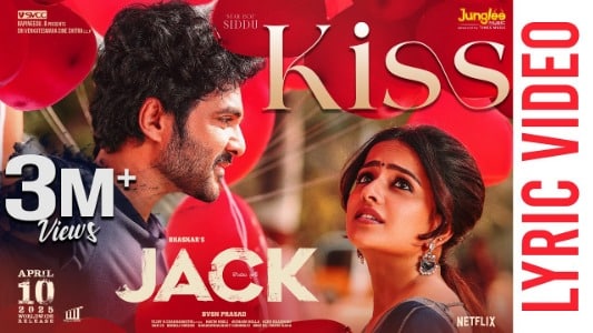 Kiss Song Lyrics With English Translation: Jack | Javed Ali | amala Chebolu