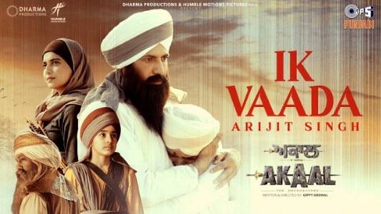 Ik Vaada Lyrics [English Meaning] — Akaal | Arijit Singh
