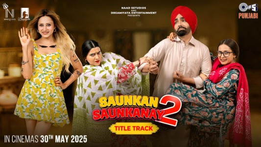 Saunkan-Saunkanay-2-Title-Track-Lyrics-English-Meaning-Saunkan-Saunkanay-2-Miss-Pooja-Nimrat-Khaira-Sarika-Gill