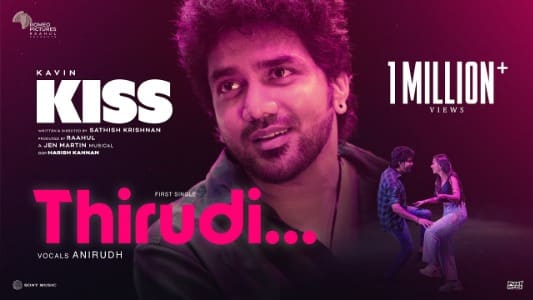 Thirudi Lyrics English (Translation) — Kiss | Anirudh Ravichander