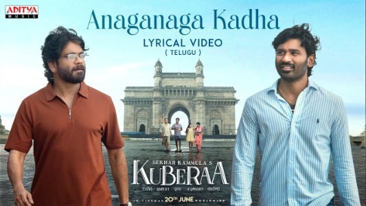 Anaganaga-Kadha-Lyrics-English-Translation-Kuberaa-Hyde-Karty-Kareemullah