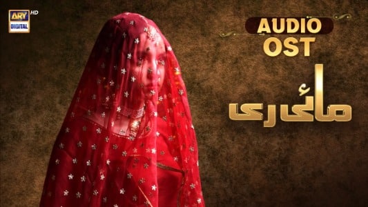 Mayi-Ri-Ost-Lyrics-English-Meaning-Mayi-Ri-Asrar-Waqar-Ali