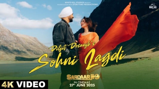 Sohni Lagdi Lyrics Translation (in English) – Sardaar Ji 3 | Diljit Dosanjh