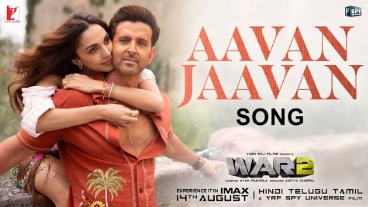 Aavan Jaavan Lyrics {English Translation} — War 2 | Arijit Singh | Nikhita Gandhi