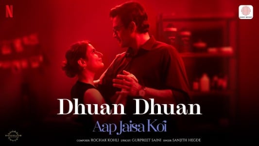 Dhuan-Dhuan-Lyrics-English-Translation-Aap-Jaisa-Koi-Sanjith-Hegde