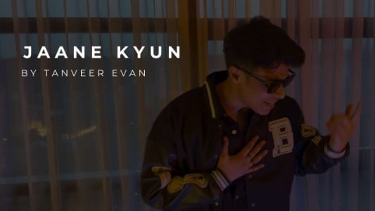 Jaane-Kyun-reprise-Version-Lyrics-Meaning-in-English-Tanveer-Evan