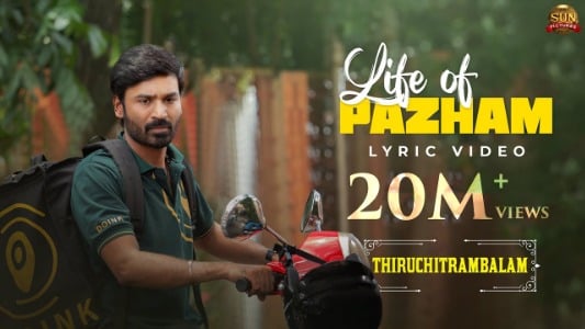 Life Of Pazham Lyrics [English Meaning]: Thiruchitrambalam | Anirudh Ravichander