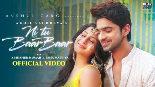 Ni-Tu-Baar-Baar-Lyrics-Meaning-in-English-Akhil-Sachdeva