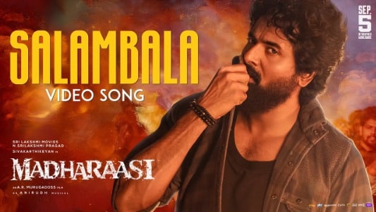 Salambala Lyrics [English Translation] | Madharaasi | Sai Abhyankkar
