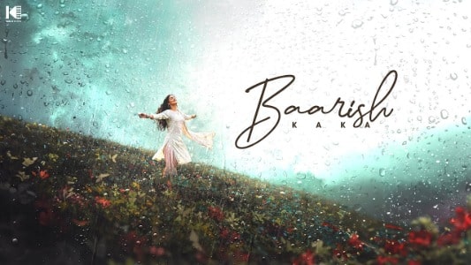Baarish Lyrics English (Translation) | Kaka | Tera Khwaab Saja Raha Hoon Main